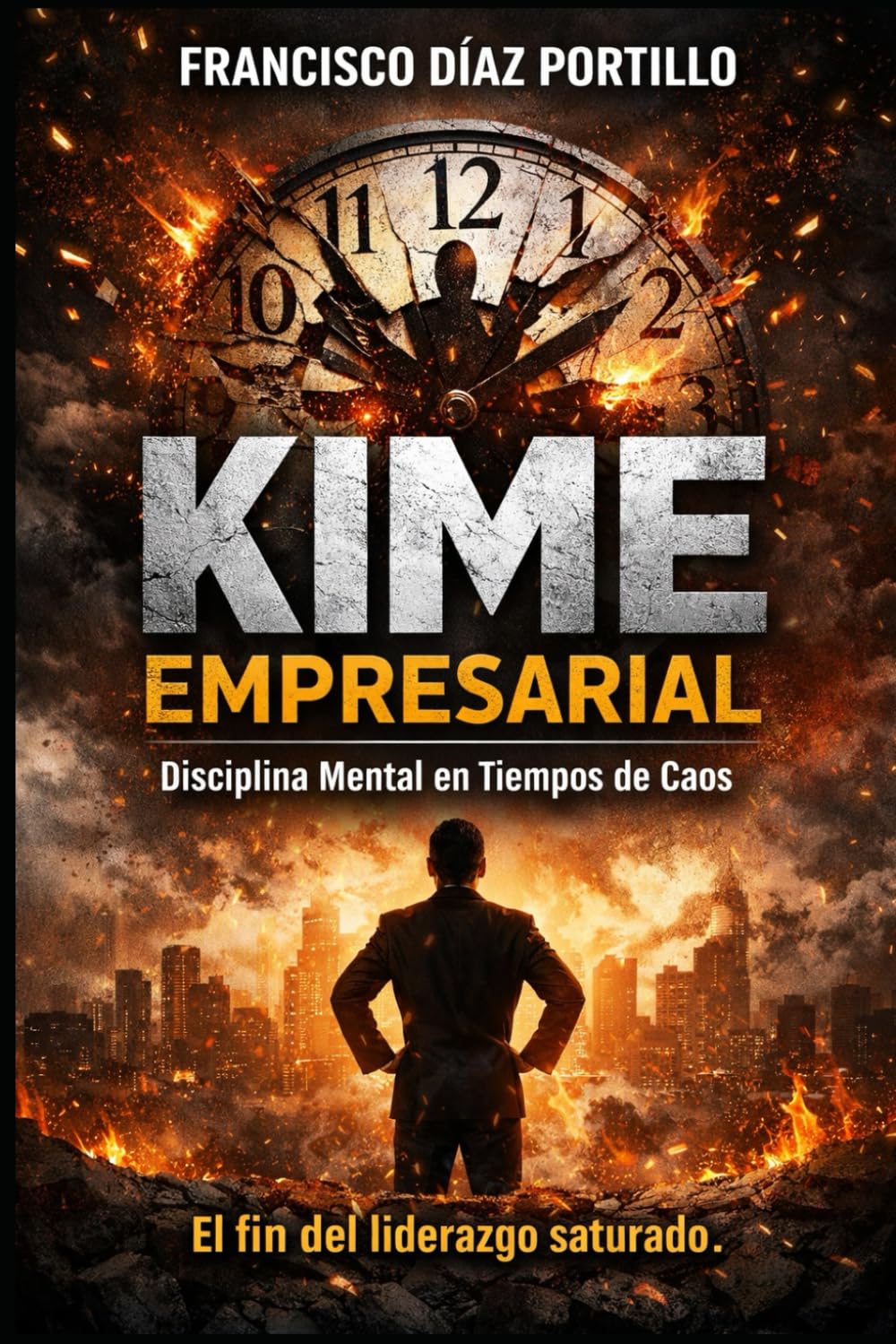 KIME EMPRESARIAL: El fin del liderazgo saturado