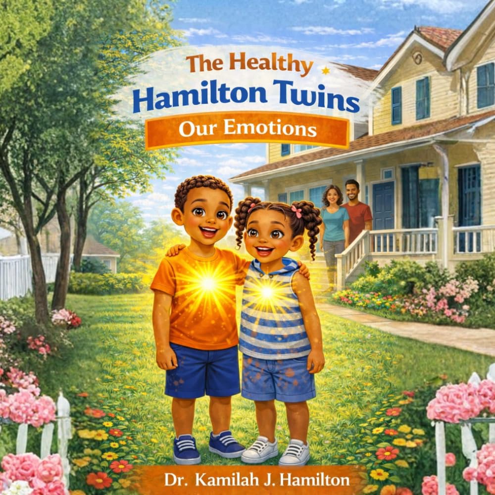 The Healthy Hamilton Twins: Our Emotions