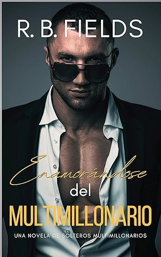 Enamorándose del multimillonario