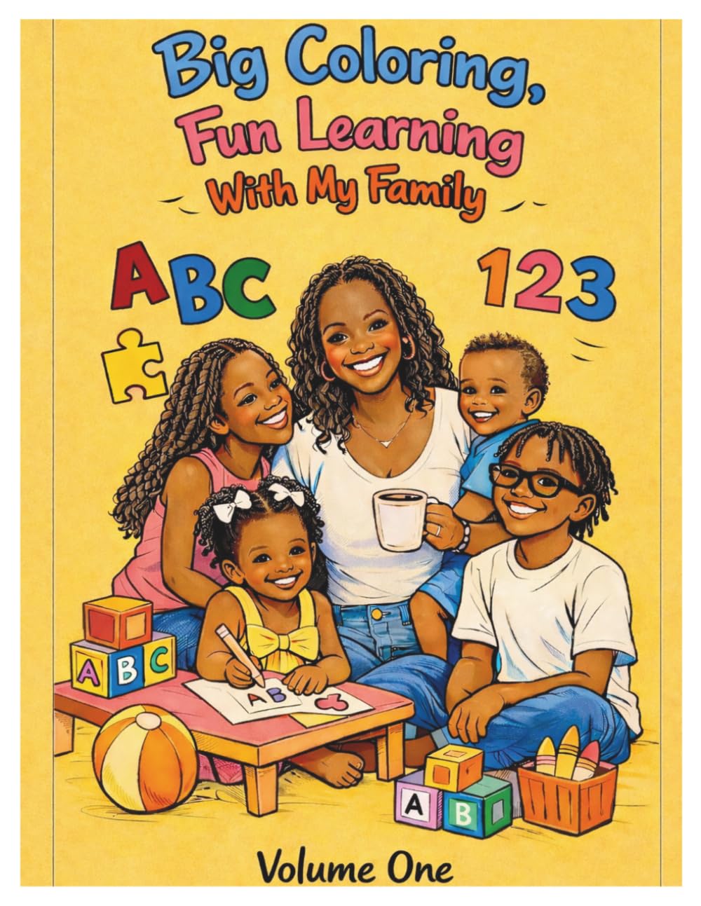 Big Coloring, Fun Learning With My Family volume one