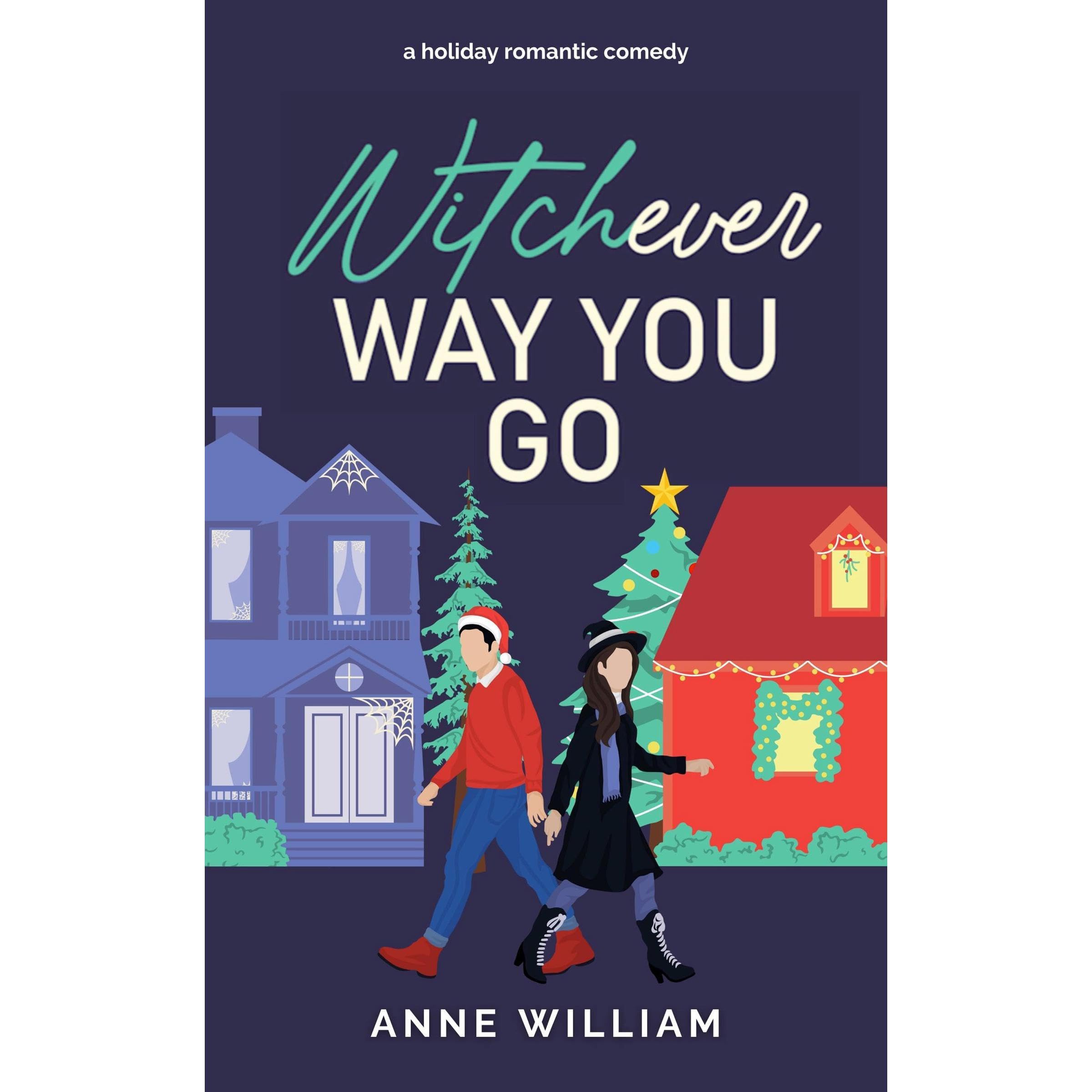 Witchever Way You Go