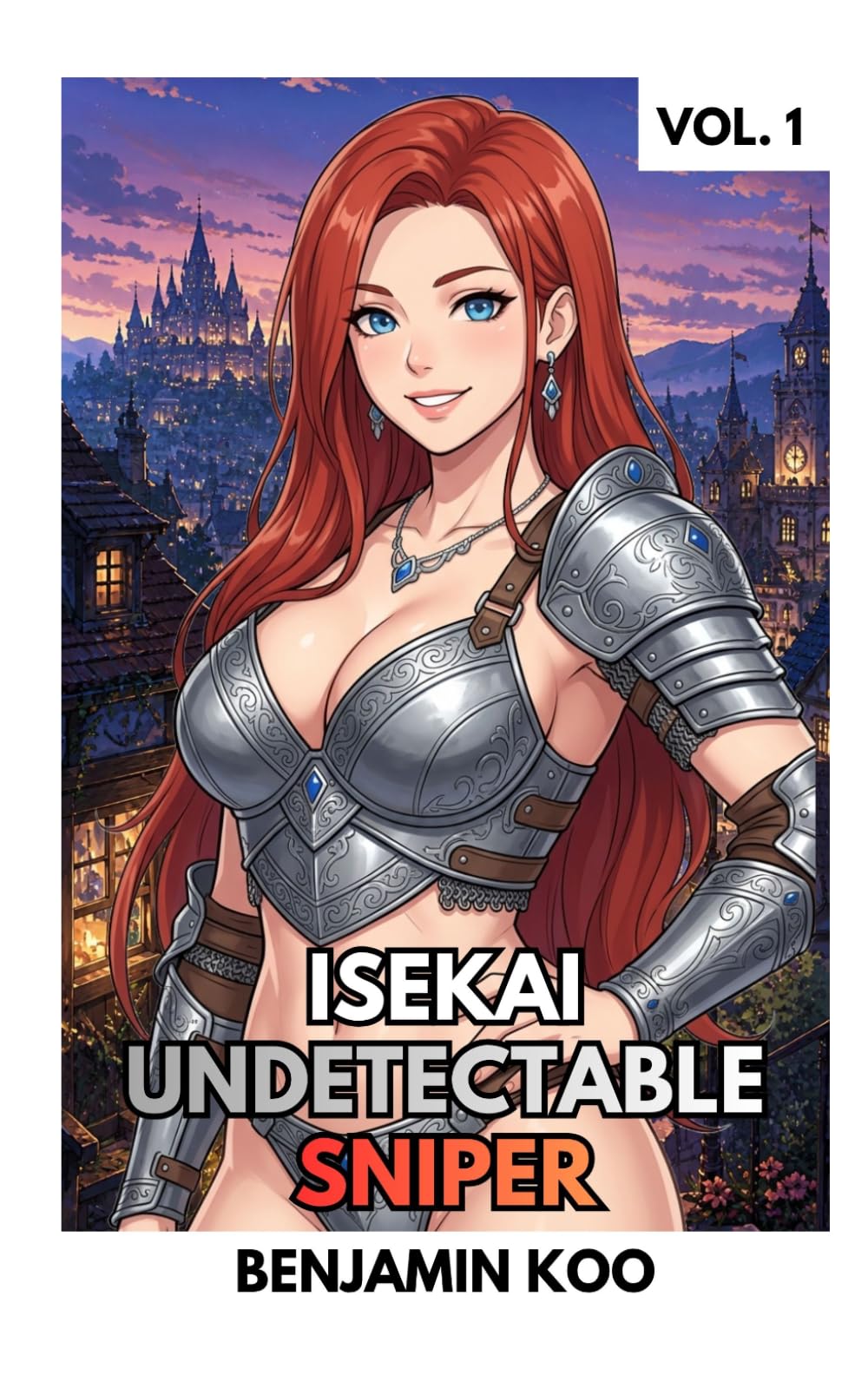 Isekai Undetectable Sniper Vol. 1: A Mercenary Harem Fantasy Adventure