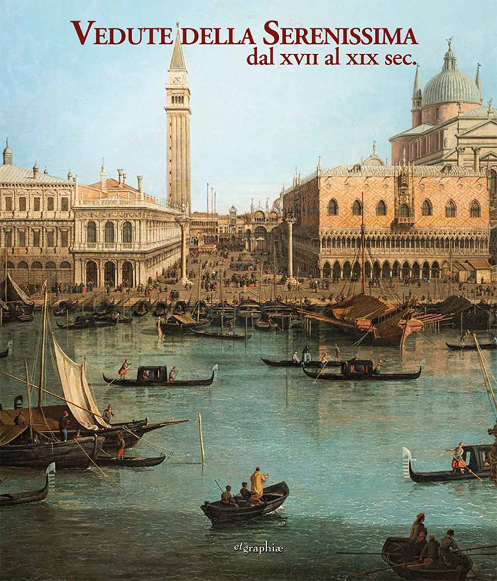 Vedute della Serenissima dal XVII al XIX sec Idée cadeau amoureux de Venise