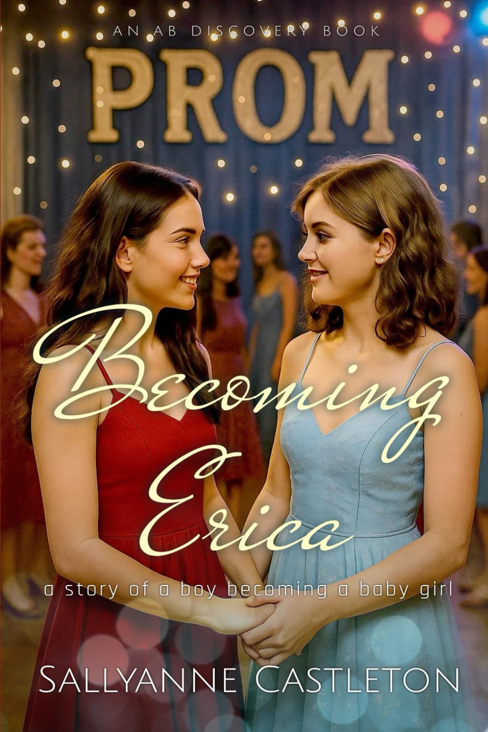 Becoming Erica: An ABDL/Diaper/LGBTQ story