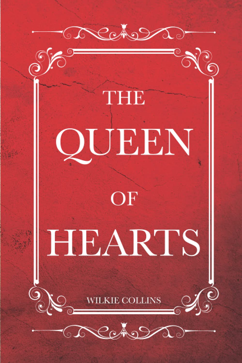 THE QUEEN OF HEARTS: With Original illustrations Annotated Classic edition