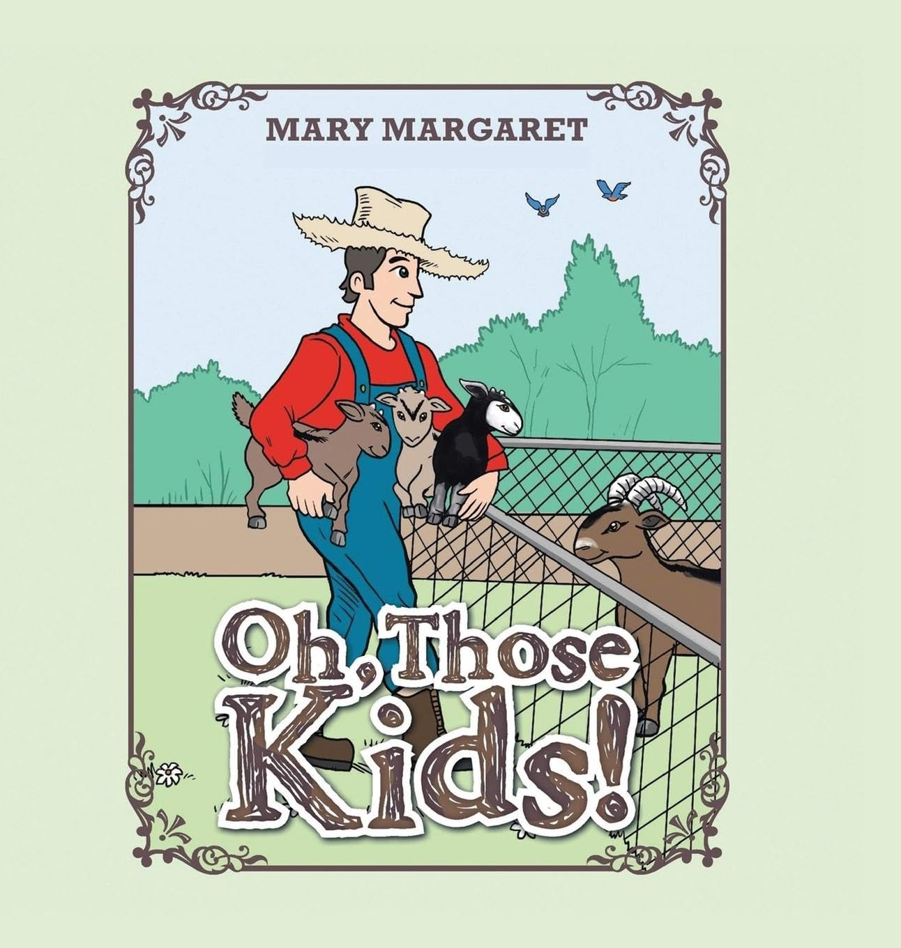 Oh, Those Kids!
