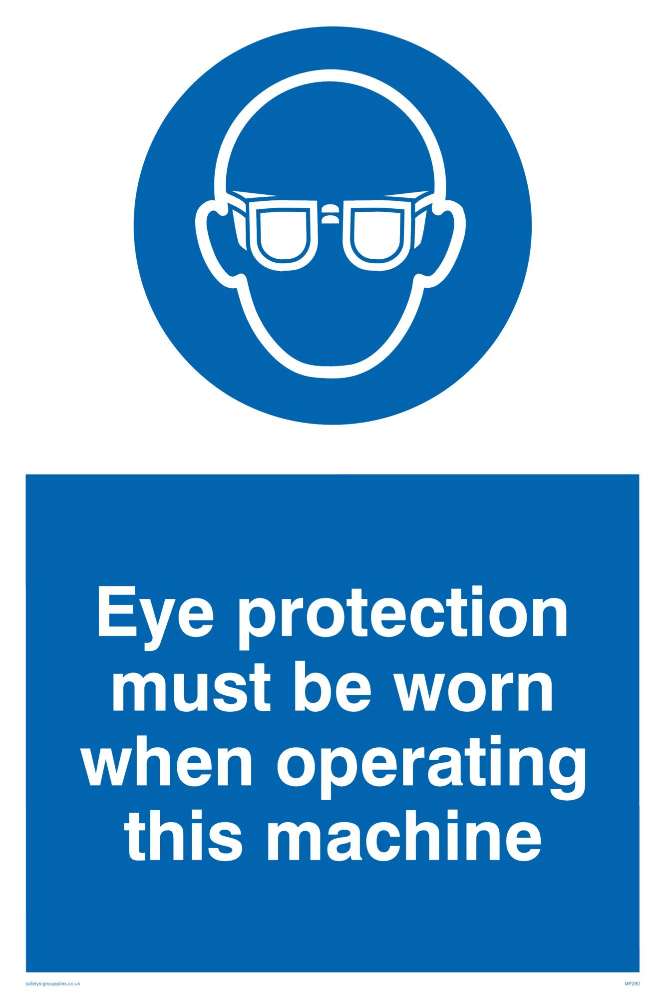 Viking Signs MP280-A4P-V "Eye Protection Must Be Worn When Operating This Machine" Sign, Vinyl, 300 mm H x 200 mm W