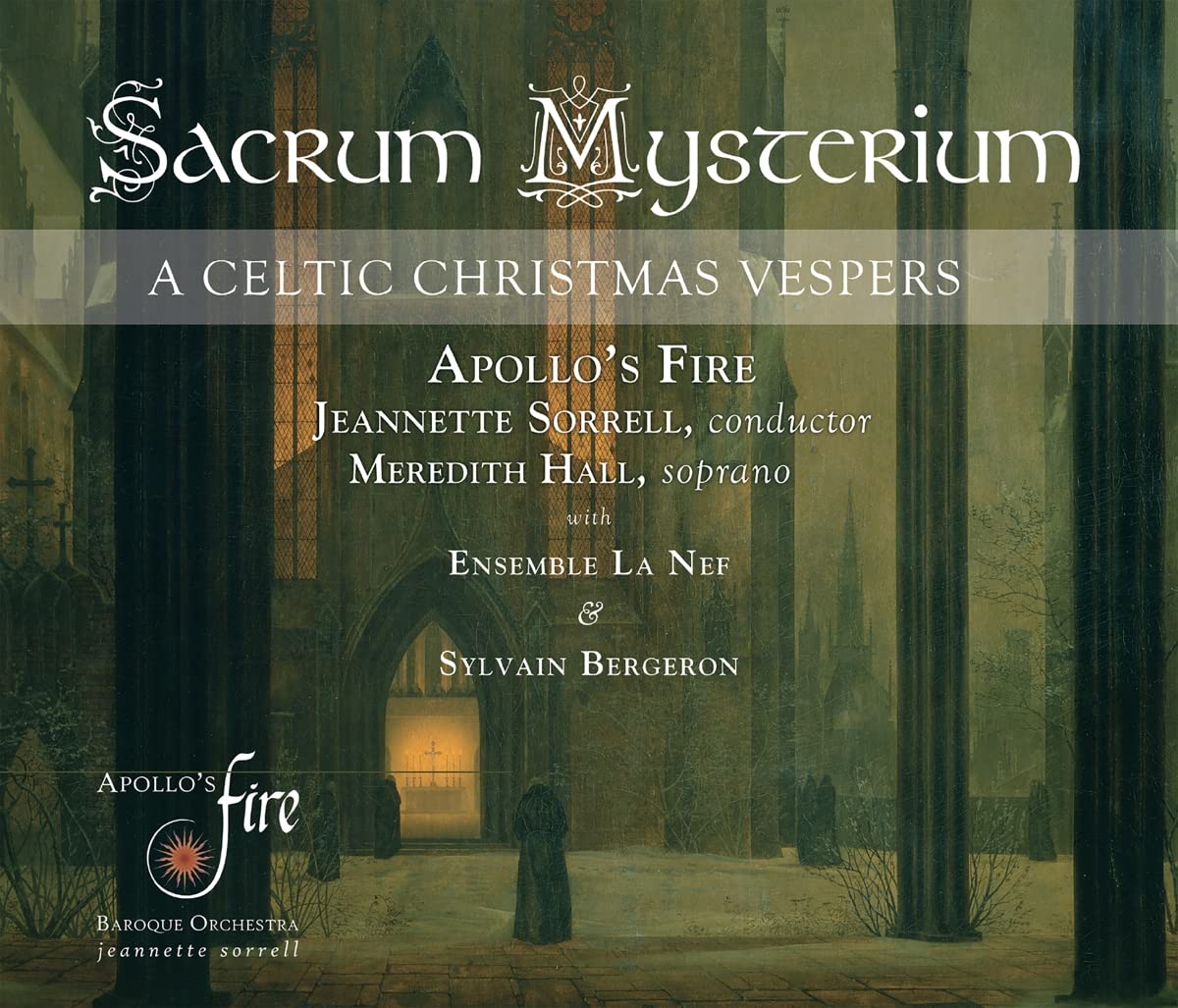 Sacrum Mysterium: A Celtic Christmas Vespers