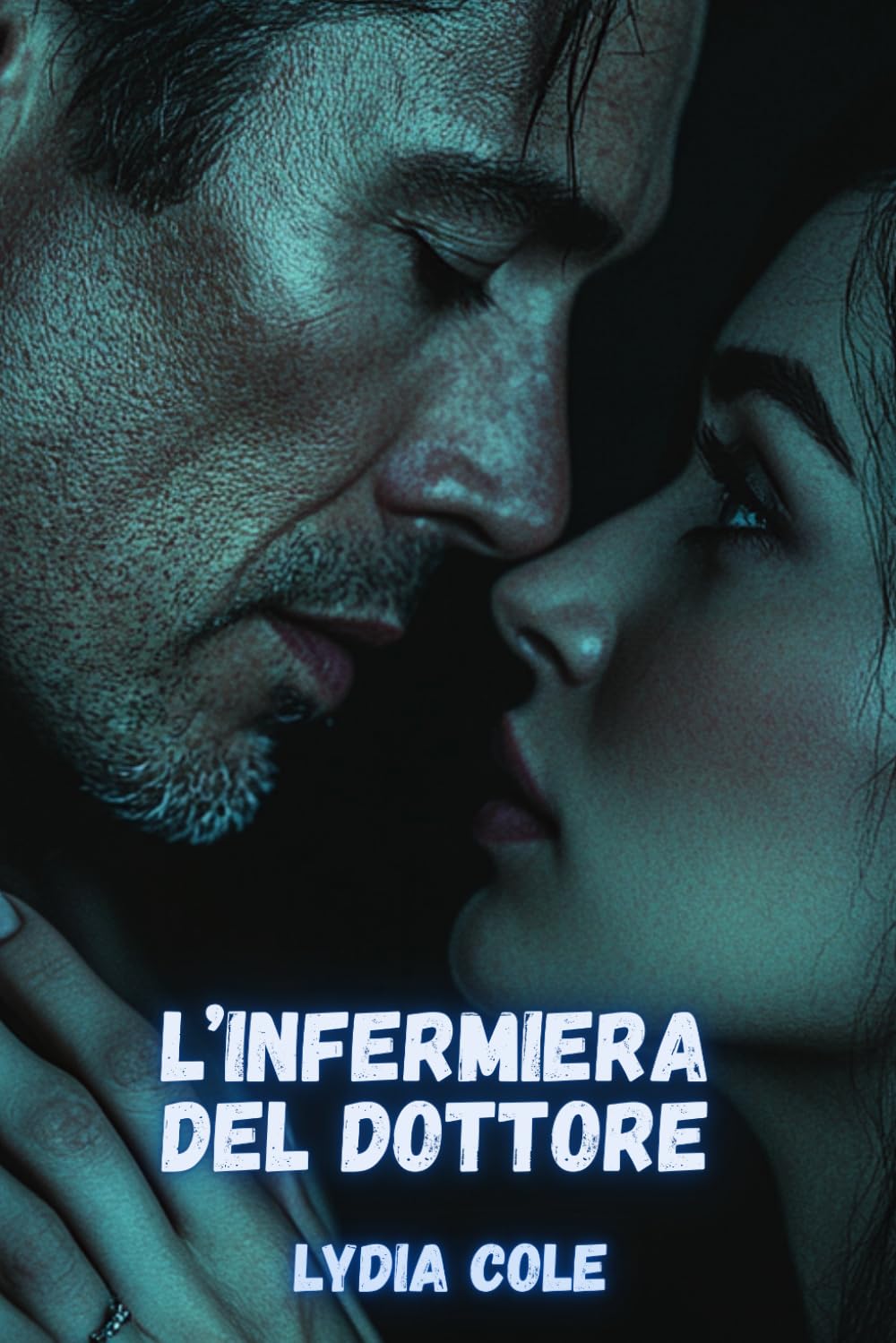 L’infermiera del dottore: Una storia d’amore (Dottor Amore)