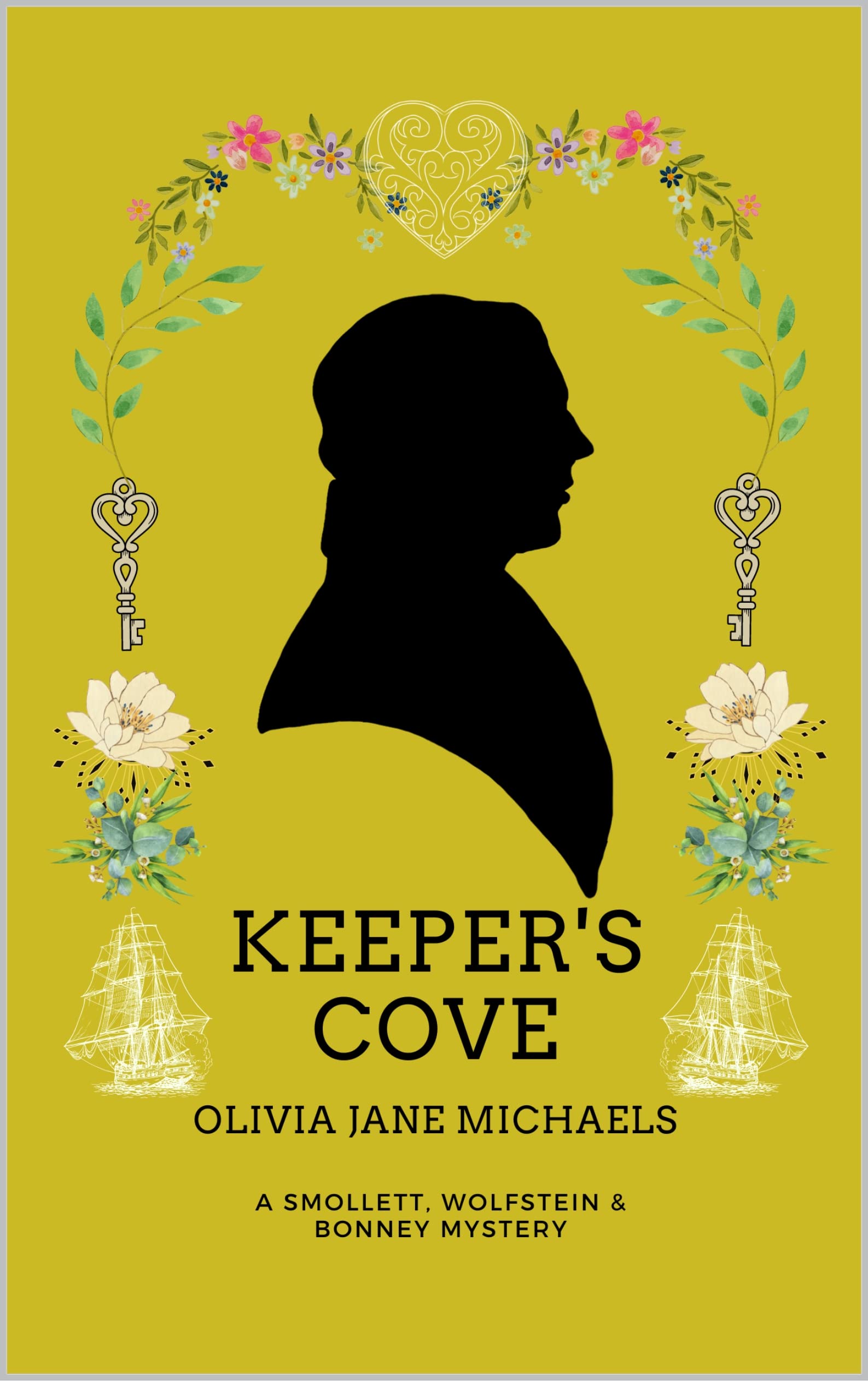 Keeper's Cove (Smollett, Wolfstein and Bonney Book 4)