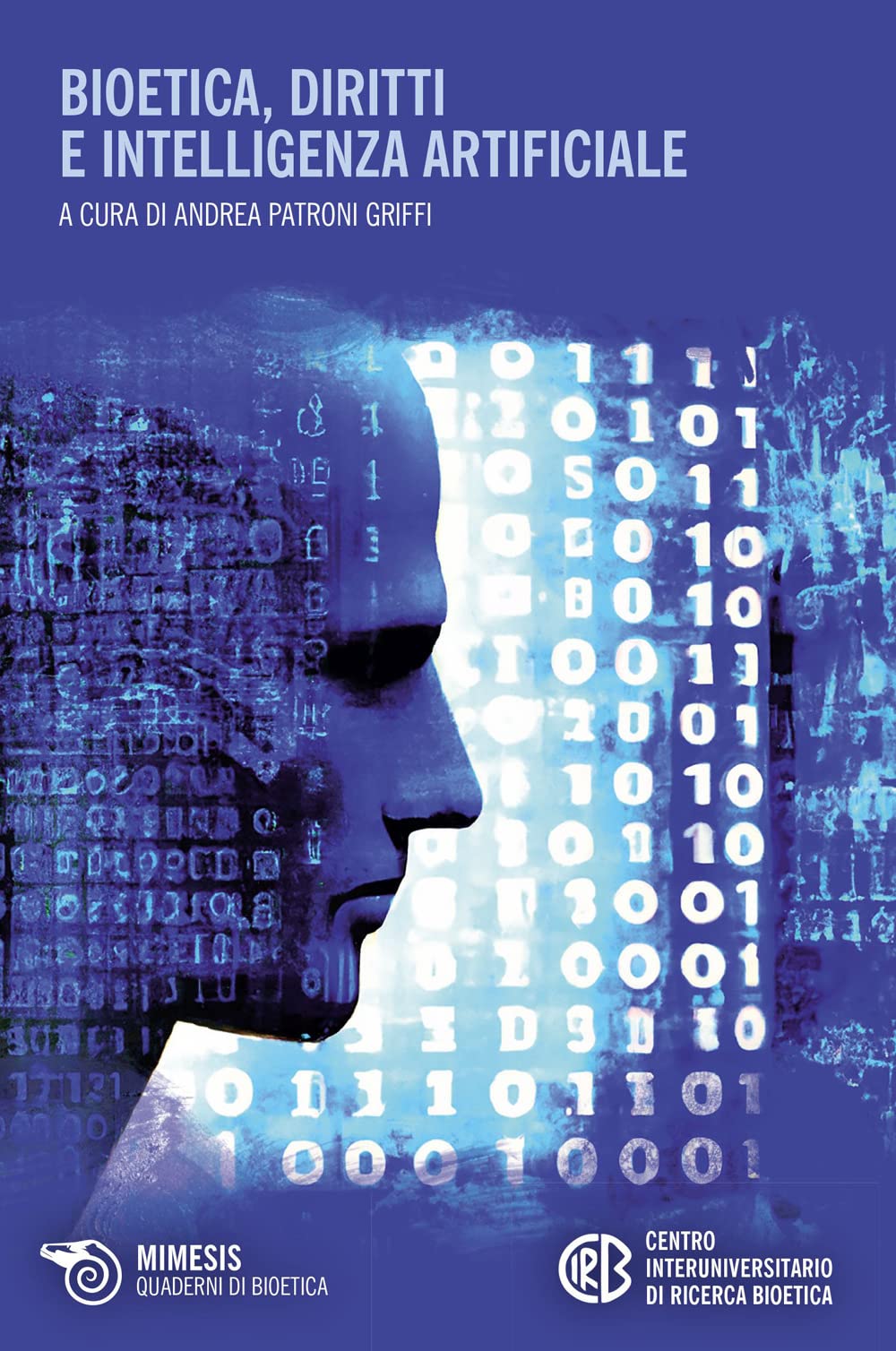 Bioetica, Diritti E Intelligenza Artificiale - 4
