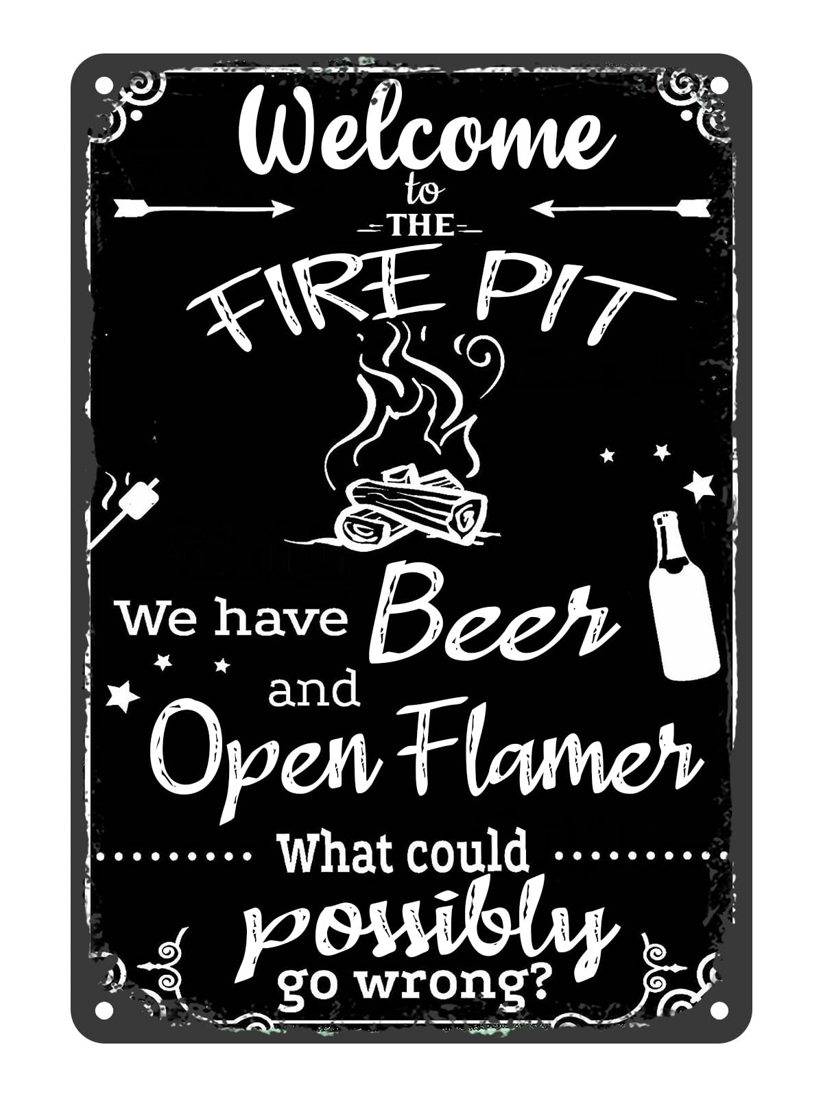 Yepyayqvk Tin Sign 432 Welcome To The Fire Pit Sign Open Flames Backyard Outdoor Camping Funny Vintage Metal Tin Sign Retro Home Cabin Outside Wall Decor Firepit Camper Car For Decor Sign 6X8 Inch