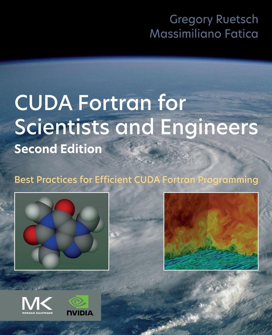 CUDA Fortran for Scientists and Engineers Ruetsch Fatica Paperback 2e