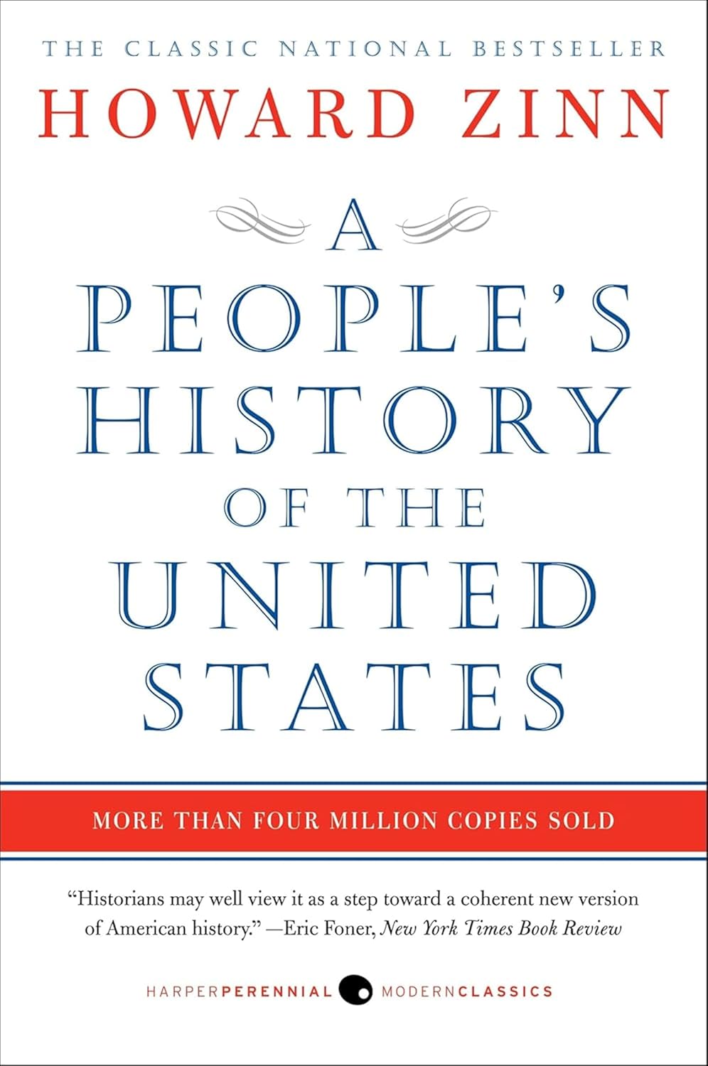 A People's History of the United States: 1492-Present by Howard Zinn