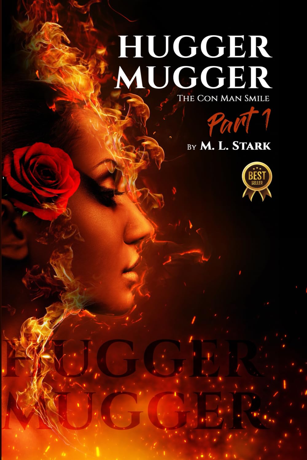 Hugger Mugger: The Con Man Smile - Part 1 (The Maze Trilogy)