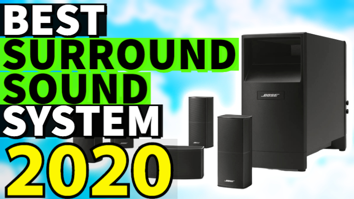 top 10 surround sound systems