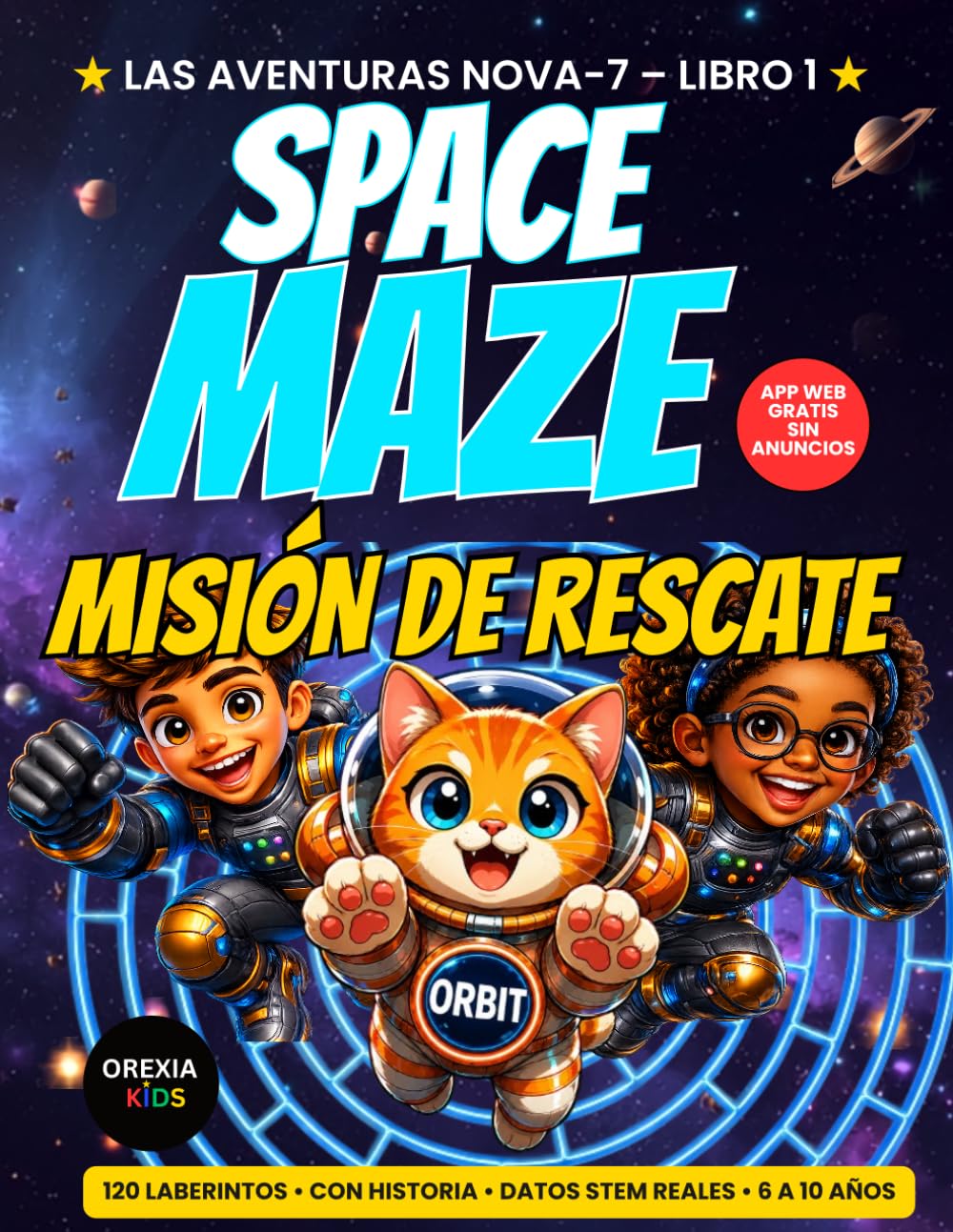 SPACE MAZE: MISIÓN DE RESCATE (NOVA-7 Adventures)