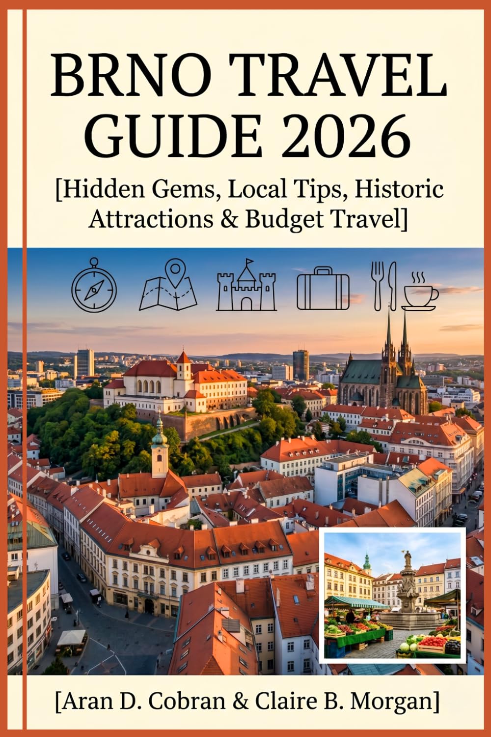 Brno Travel Guide 2026: Hidden Gems, Local Tips, Historic Attractions & Budget Travel