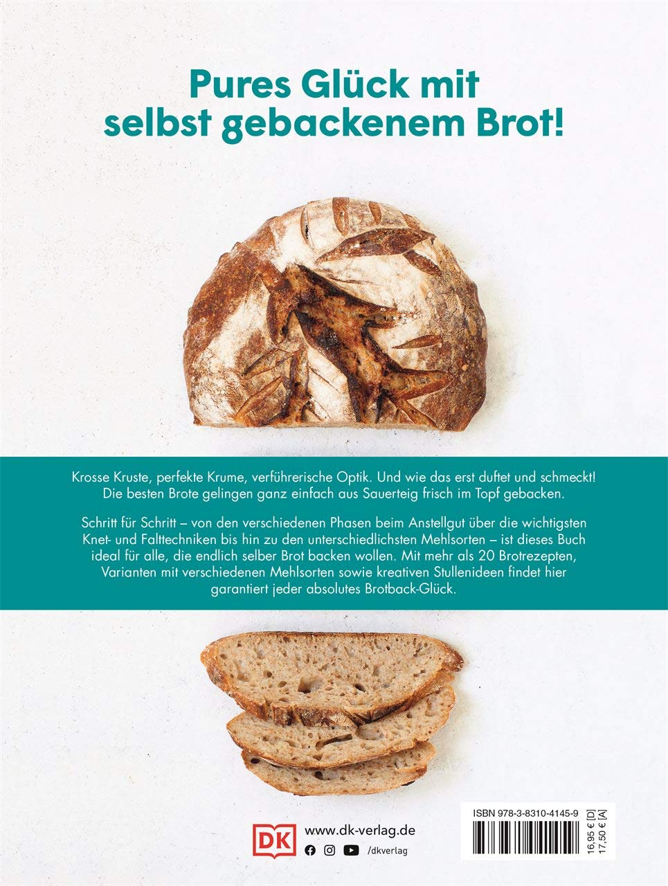 Brot im Topf: Einfach backen mit Sauerteig. Schritt für Schritt zum perfekten Brot