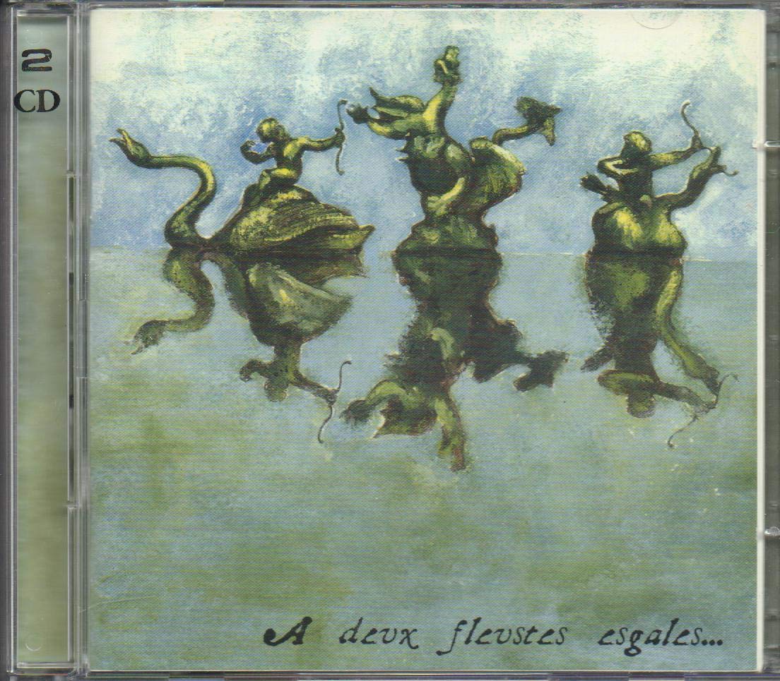 A deux fleustes esgales