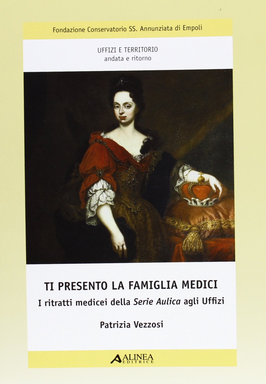 Ti presento la famiglia Medici. I ritratti medicei della serie aulica degli Uffizi