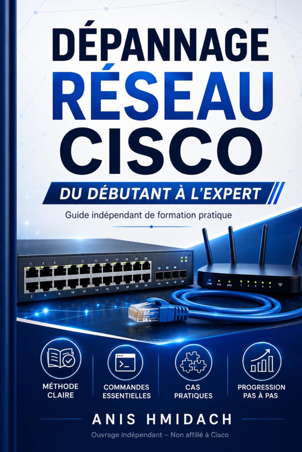 Dépannage Réseau Cisco: Manuel de travaux pratiques immersif