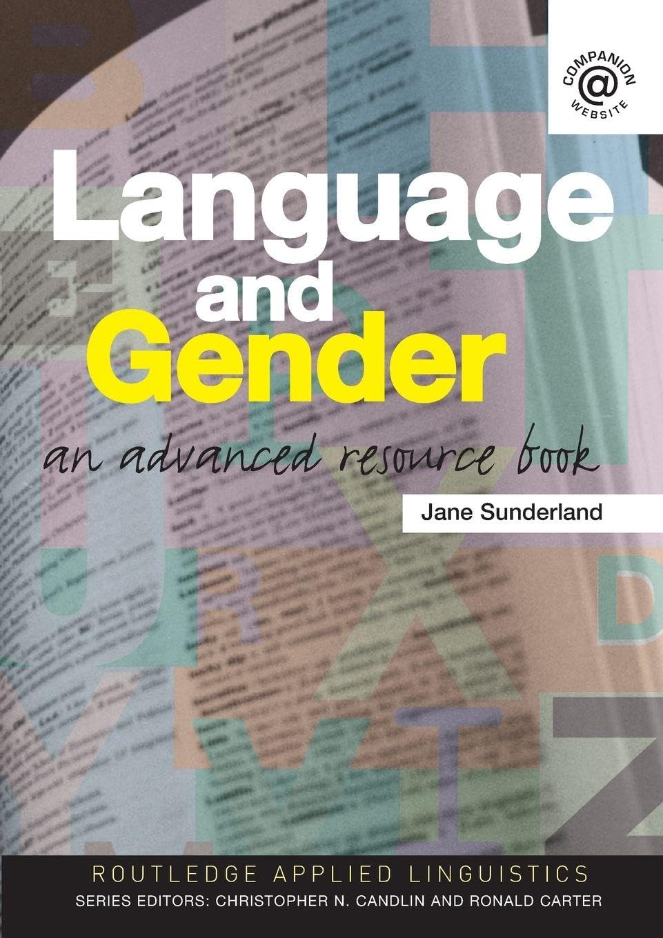 Language and Gender: An Advanced Resource Book (Routledge Applied Linguistics)