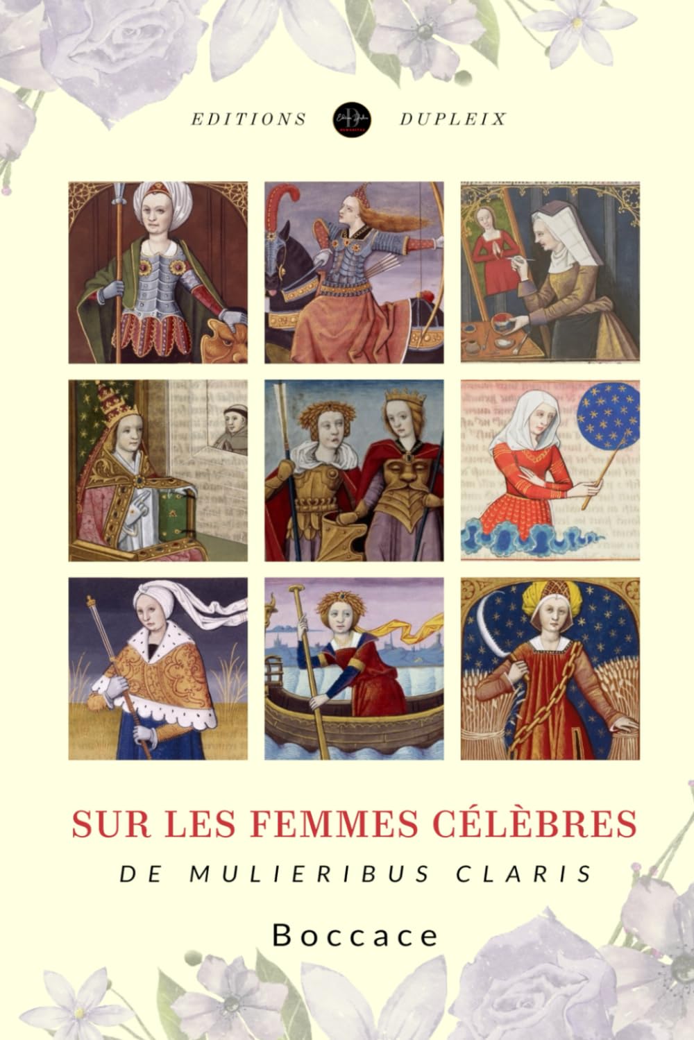 Sur les femmes célèbres (Traduit): De mulieribus claris