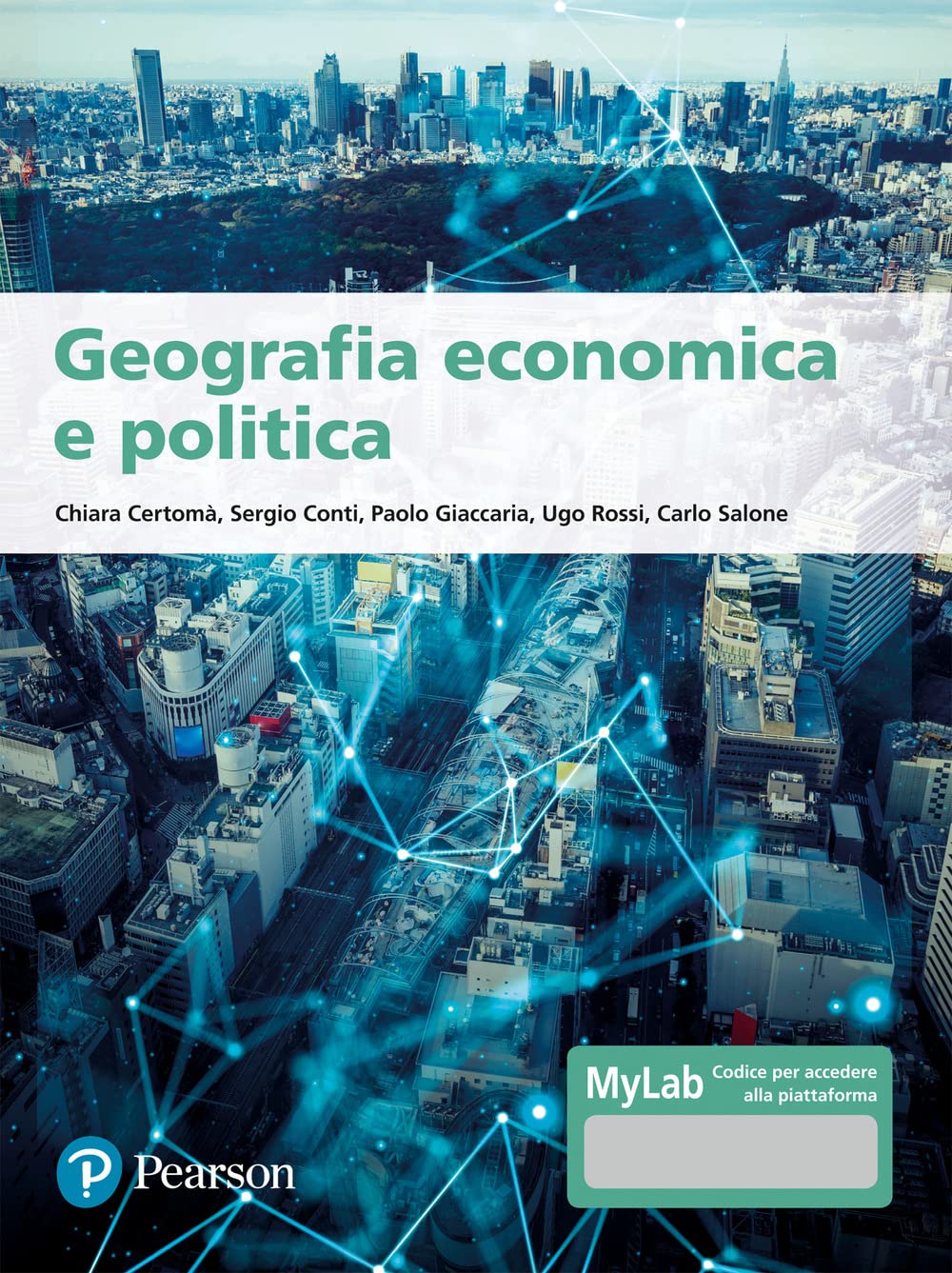 Geografia Economica E Politica. Ediz. Mylab. Con Aggiornamento Online - 4