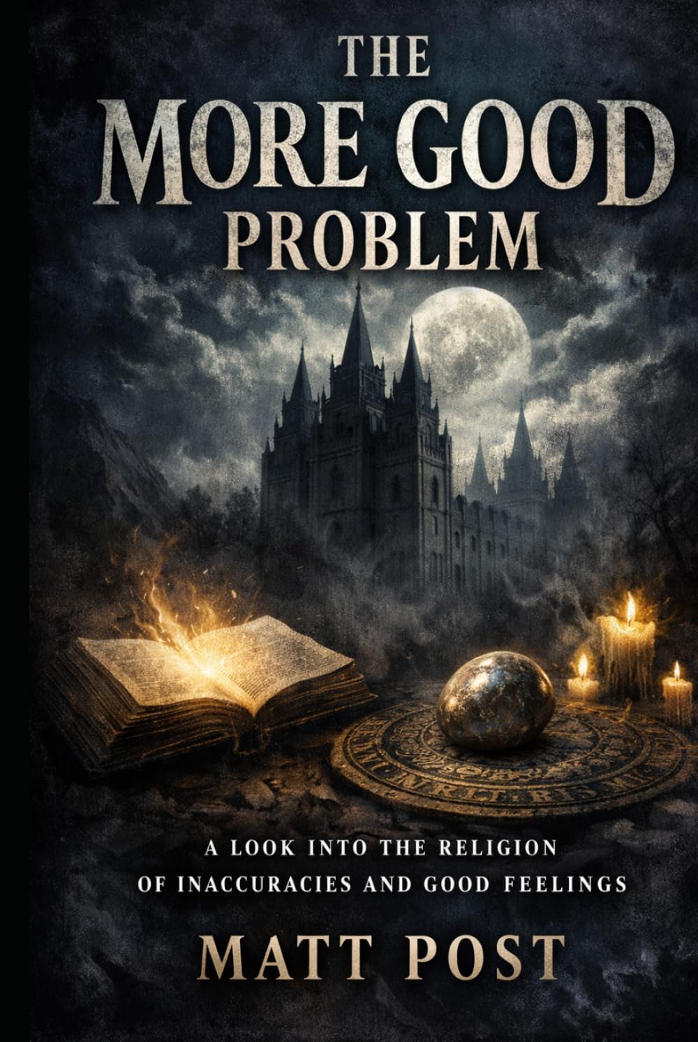 The More Good Problem: A Look into the Religion of Inaccuracies and Good Feelings