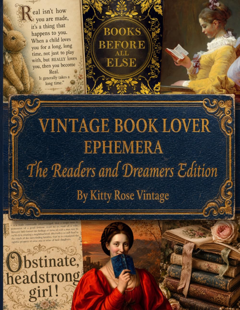 Vintage Book Lover Ephemera — The Readers and Dreamers Edition: Literary Quotes & Illustrations to Cut Out for Junk Journals, Collage, Scrapbooking & Paper Crafts