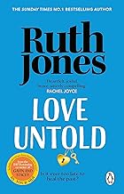 Love Untold: The joyful Sunday Times bestseller and Richard and Judy Book Club pick from the Gavin & Stacey co-creator