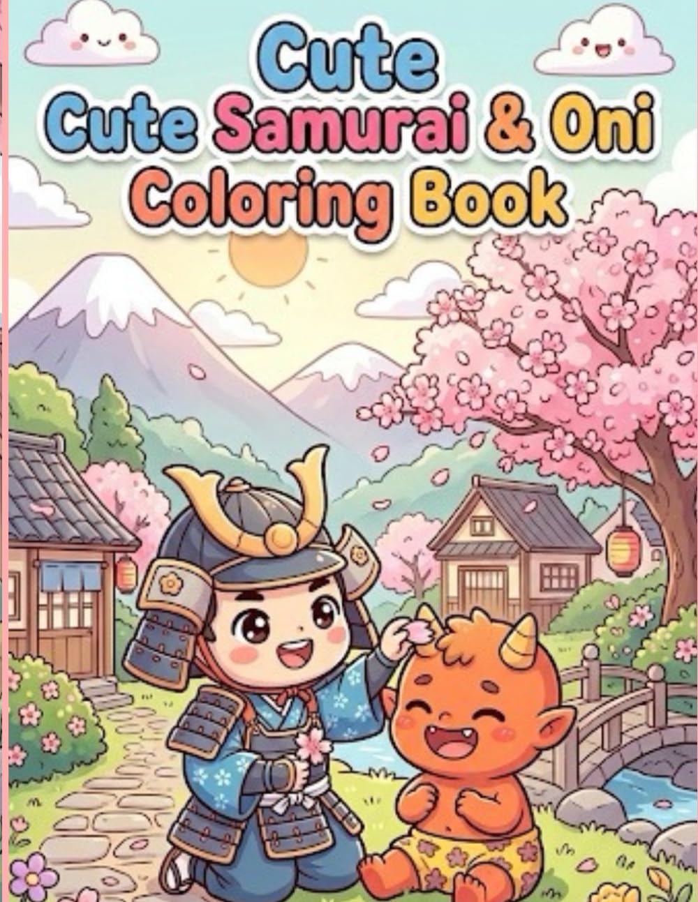 Cute Samurai & Oni Coloring Book: Japanese Art / Woodblock Print / Stress Relief / Mindfulness / Cute Samurai & Oni