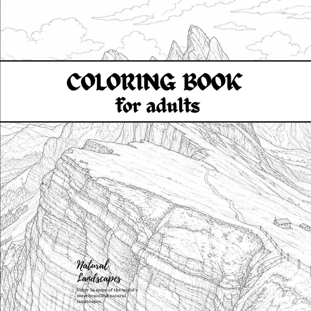 Coloring book: Natural Landscapes From Around the World