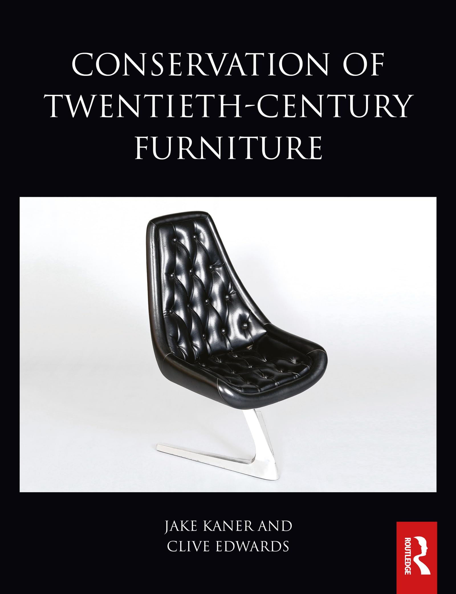 Conservation of Twentieth-Century Furniture Routledge conservation and museology book