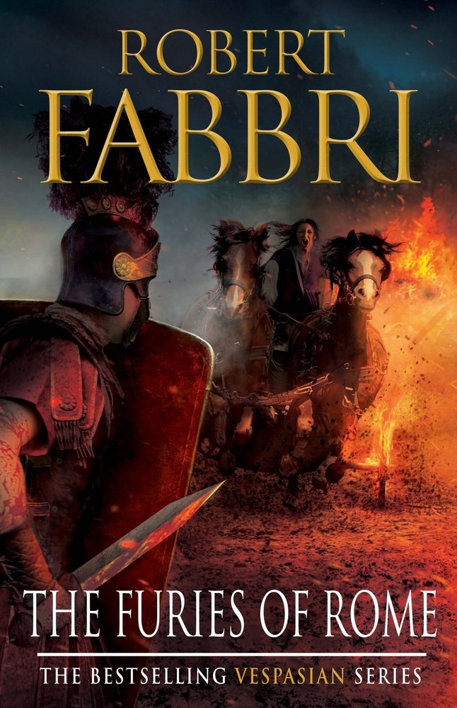 The Furies of Rome : The heart-pounding bestselling Roman epic
