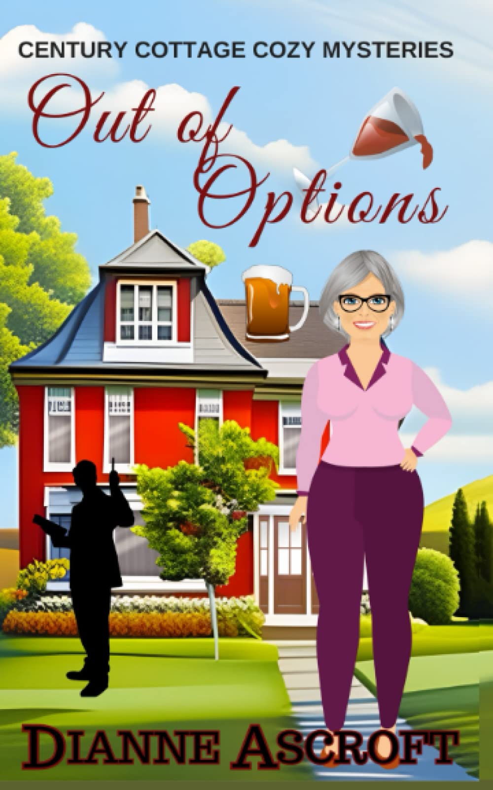 Out of Options: A Century Cottage Cozy Mysteries novella