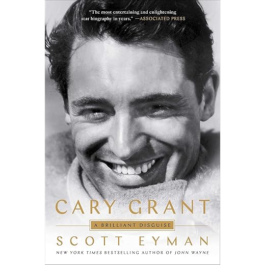 Cary Grant: A Brilliant Disguise