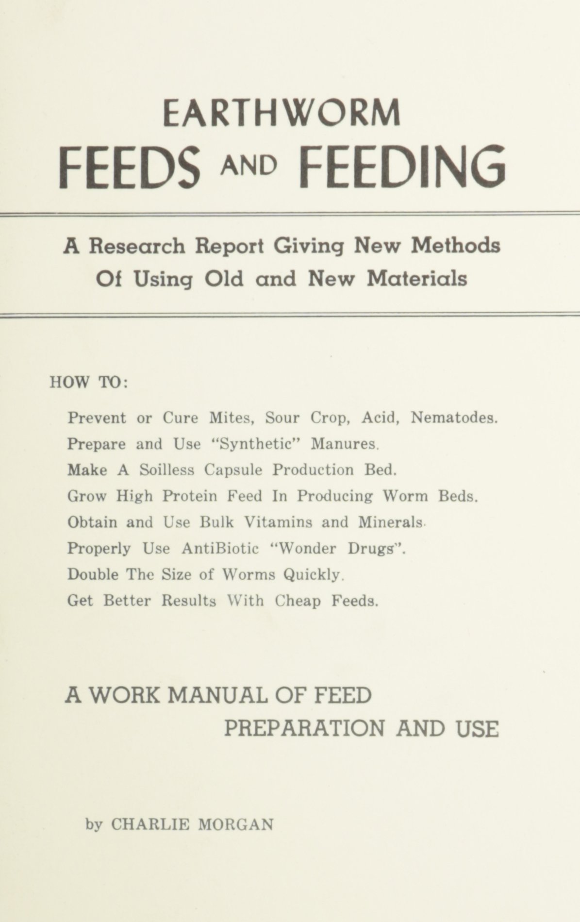 Earthworm Feeds and Feeding Paperback – June 1, 1978
