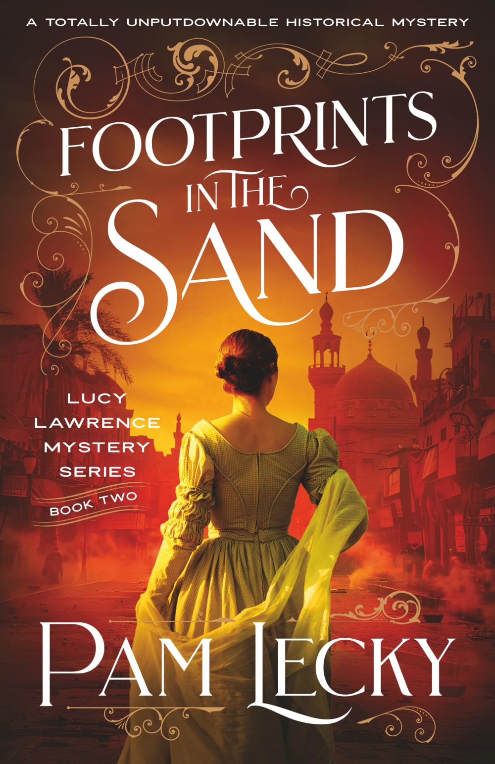Footprints in the Sand: A totally unputdownable historical mystery: 2 (The Lucy Lawrence Mysteries)