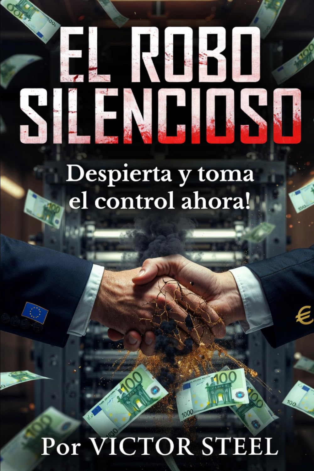 EL ROBO SILENCIOSO: Despierta y toma el control ahora!