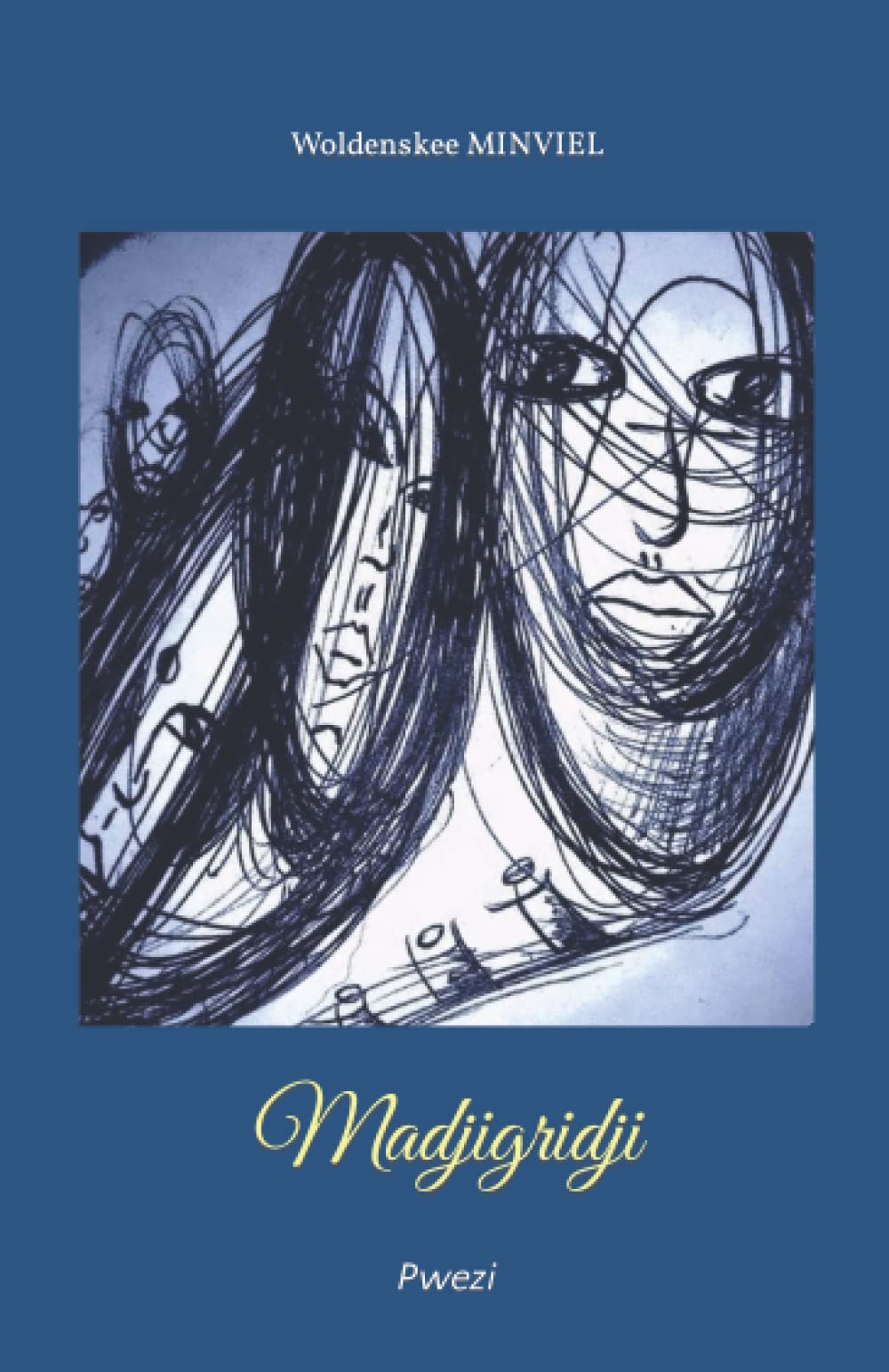 Madjigridji: Pwezi (Afrikaans Edition)