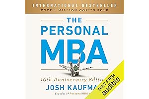 The Personal MBA: Master the Skills You Never Learned in School, Expanded and Updated