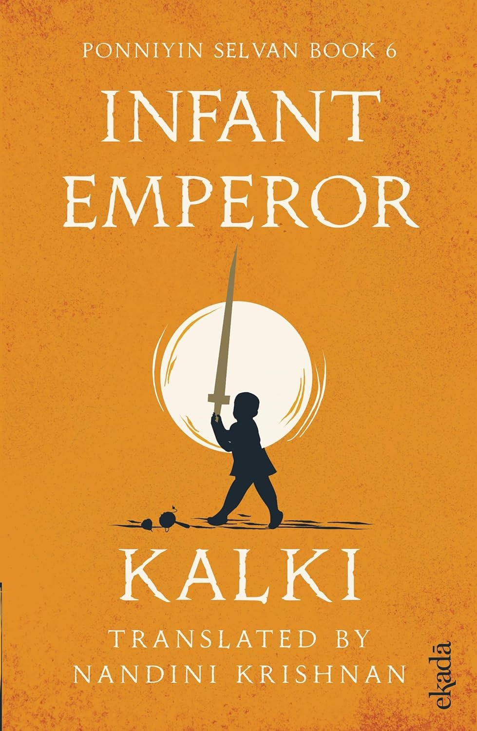 Infant Emperor (Ponniyin Selvan)
