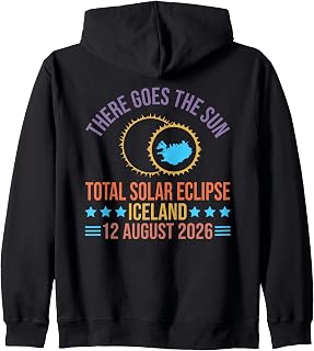 Total Solar Eclipse Iceland 2026 Astronomy Event Zip Hoodie