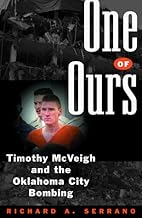 One of Ours: Timothy McVeigh and the Oklahoma City Bombing
