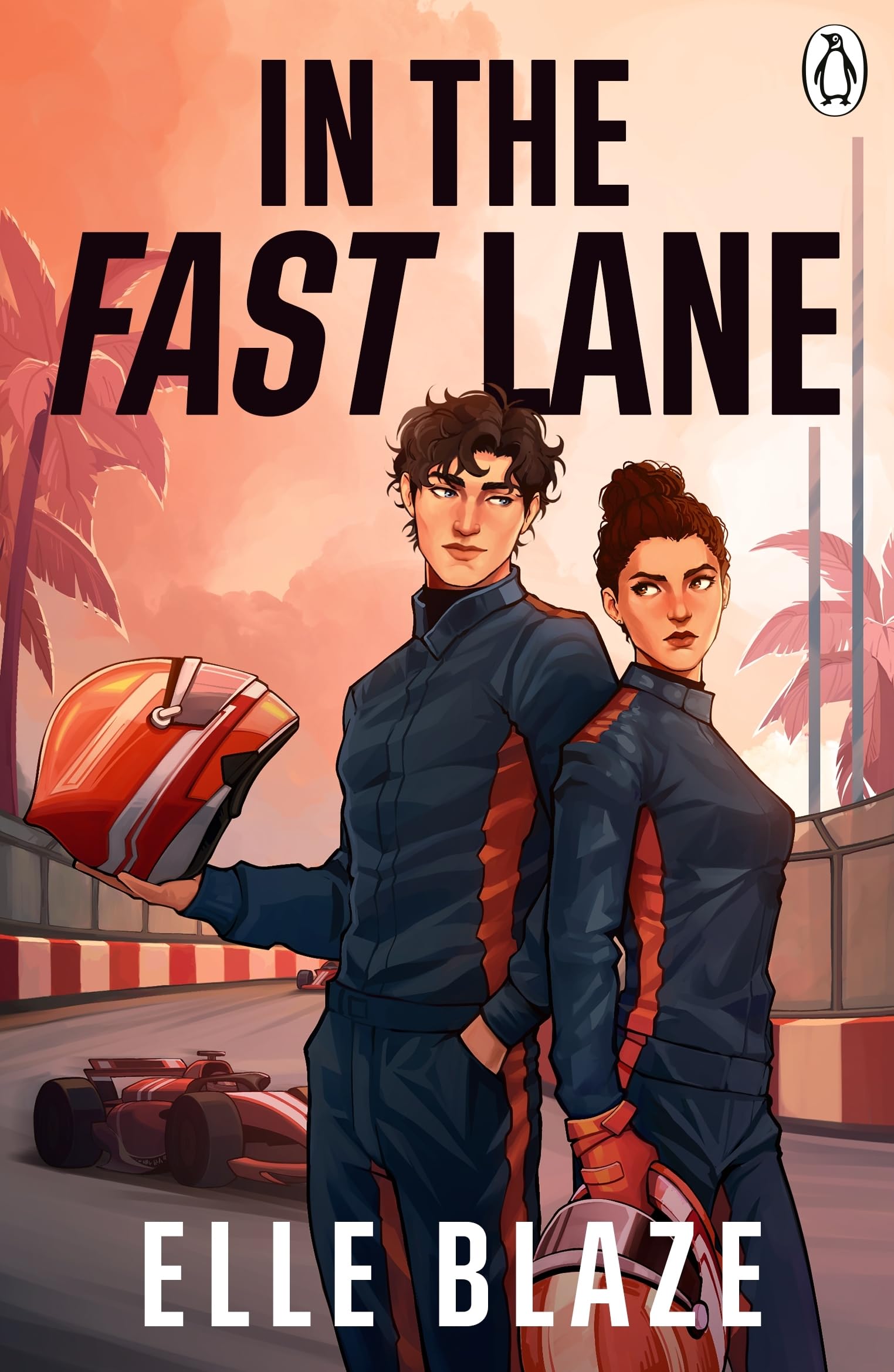 In The Fast Lane: The steamy new enemies-to-lovers F1 sports romance filled with high speed and sizzling chemistry