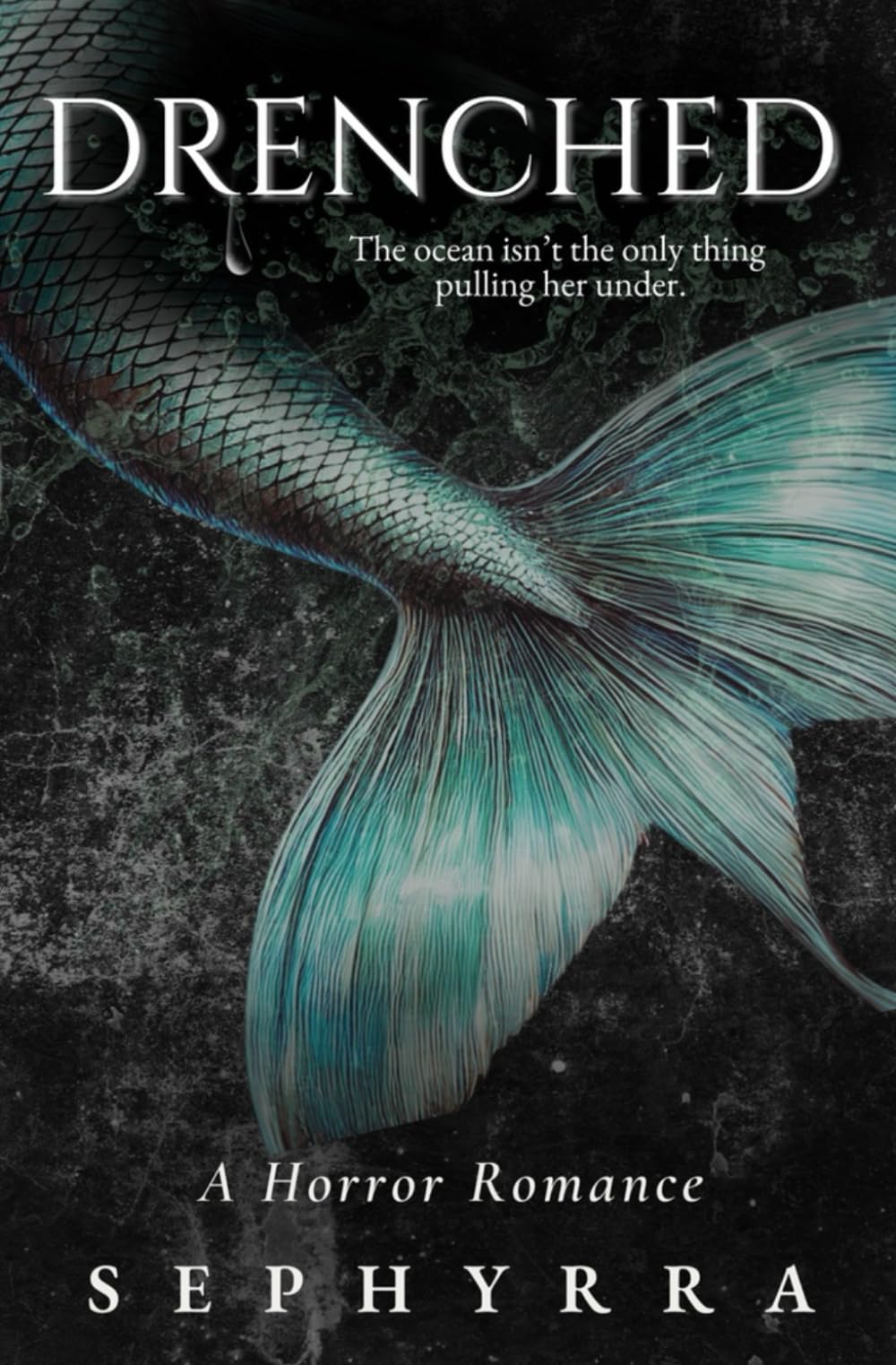 Drenched: A Horror Romance: 2 (The Primal Sins Collection)