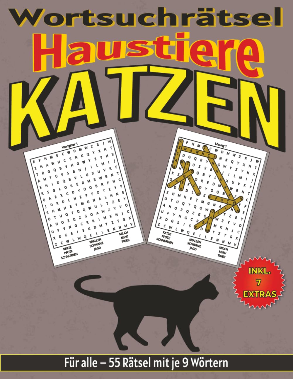 Katzen – Wortsuchrätsel: Bildschirmfreier Rätselspaß für Geist, Konzentration und Entspannung (Wortsuchrätsel – Haustiere für alle)
