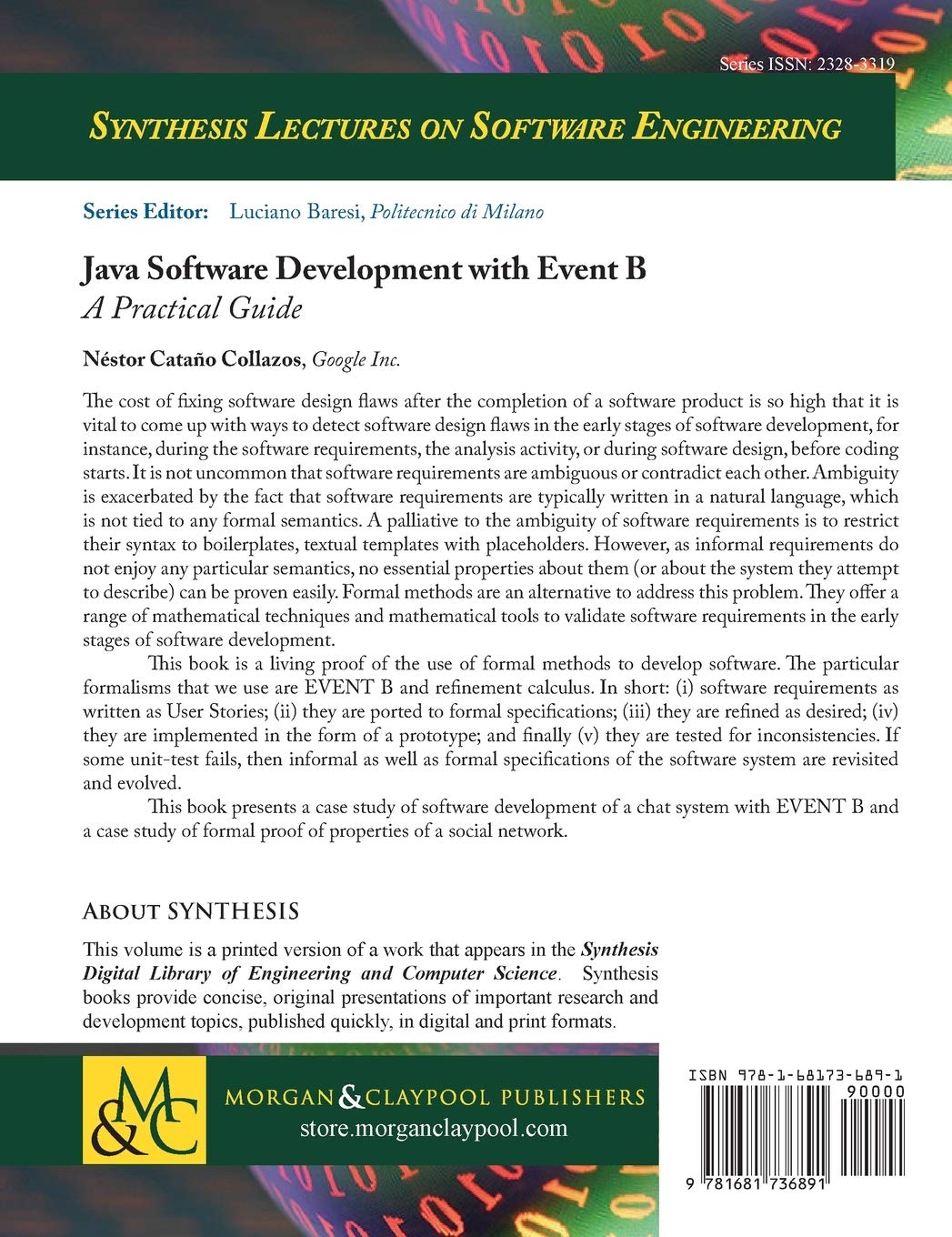 Java Software Development with Event B: A Practical Guide (Synthesis Lectures on Software Engineering)